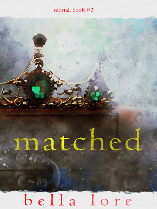 Title details for Matched by Bella Lore - Wait list